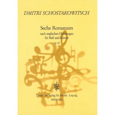 CHOSTAKOVITCH DIMITRI - SECHS ROMANZEN OP. 62 - BARITONE, PIANO