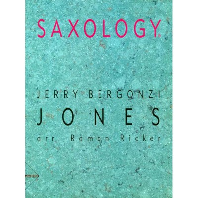 BERGONZI J. - JONES - 5 SAXOPHONES (AATBAR) AND PIANO OPTIONAL GUITAR, BASS AND DRUMS