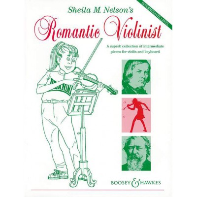 SHEILA M NELSON'S ROMANTIC VIOLONIST - VIOLON ET PIANO