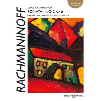 RACHMANINOFF - SONATA NO. 2 IN B MINOR OP. 36 - PIANO