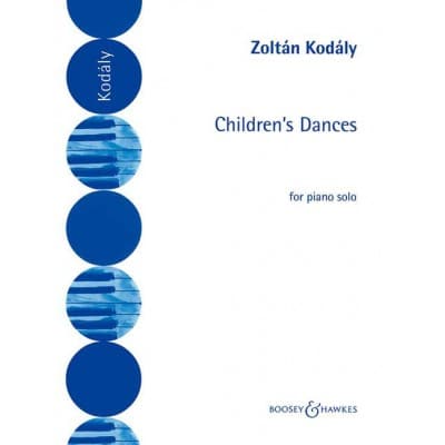KODALY ZOLTAN - CHILDREN'S DANCES - PIANO