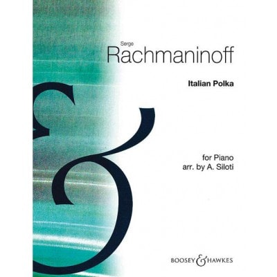RACHMANINOFF - ITALIAN POLKA - PIANO