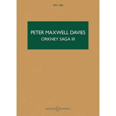 MAXWELL DAVIES - ORKNEY SAGA III HPS 1380 - SAXOPHONE ALTO ET ORCHESTRE