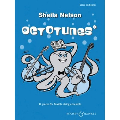 NELSON SHEILA M. - OCTOTUNES - FLEXIBLE STRING ENSEMBLE