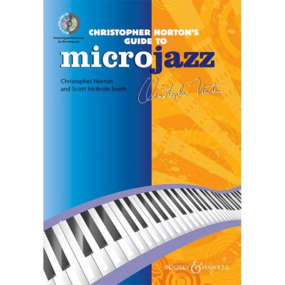 CHRISTOPHER NORTON'S GUIDE TO MICROJAZZ (EN ANGLAIS) + CD - PIANO