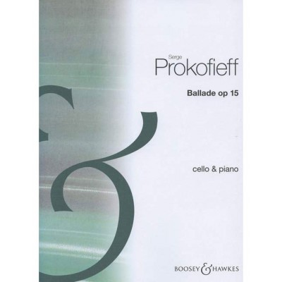 PROKOFIEV S. - BALLADE OP. 15 - CELLO AND PIANO