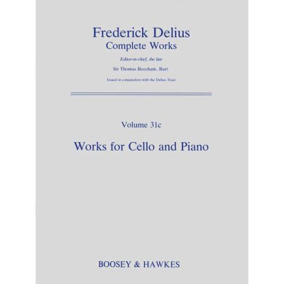 DELIUS - WORKS FOR CELLO AND PIANO VIII/31C - VIOLONCELLE ET PIANO