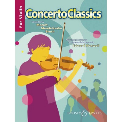CONCERTO CLASSICS FOR VIOLIN - VIOLIN AND PIANO