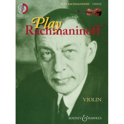 RACHMANINOFF SERGEI - PLAY RACHMANINOFF + CD - VIOLIN, PIANO