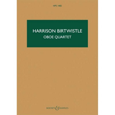 BOOSEY & HAWKES Birtwistle - Oboe Quet Hps 1482 - Hautbois, Violon, Alto Et Violoncelle