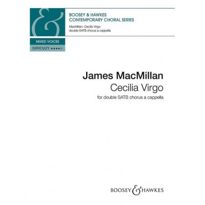  Macmillan J. - Cecilia Virgo - Chorale