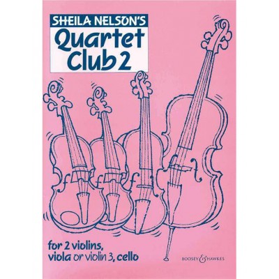 NELSON SHEILA MARY - QUARTET CLUB VOL. 2 - 2 VIOLINS, VIOLA AND CELLO