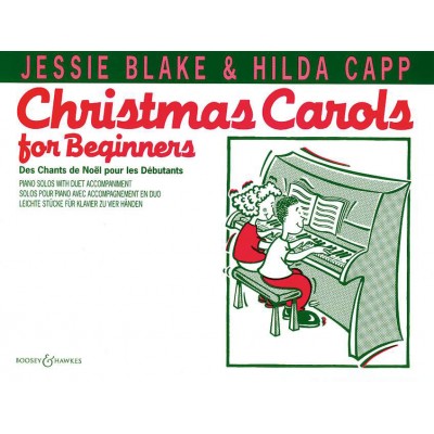 BOOSEY & HAWKES CHRISTMAS CAROLS FOR BEGINNERS - PIANO (4 HETS)
