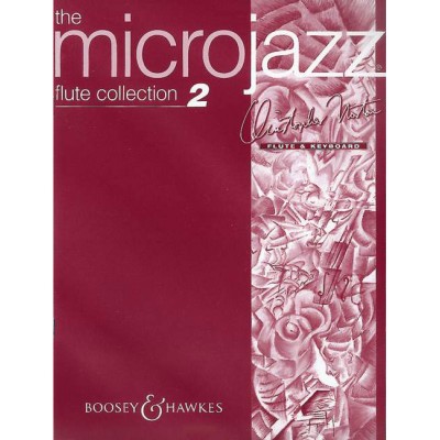 BOOSEY & HAWKES NORTON CHRISTOPHER - MICROJAZZ FLUTE COLLECTION VOL. 2 - FLUTE AND PIANO
