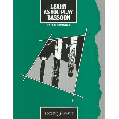 BOOSEY & HAWKES LEARN AS YOU PLAY BASSOON (ENGLISH EDITION) - BASSOON
