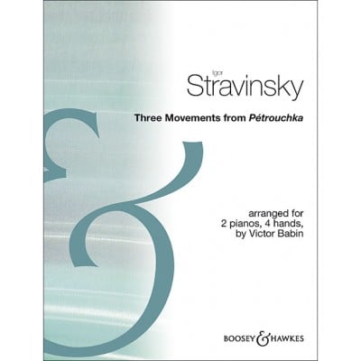 BOOSEY & HAWKES STRAVINSKY - THREE MOVEMENTS - 2 PIANOS (4 HETS)