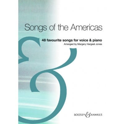 SONGS OF THE AMERICAS - VOICE ET PIANO