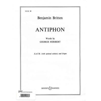 BRITTEN - ANTIPHON OP. 56B NO. 50 - CHOEUR MIXTE (SATB) ET ORGUE; OPTIONAL SOLOISTS