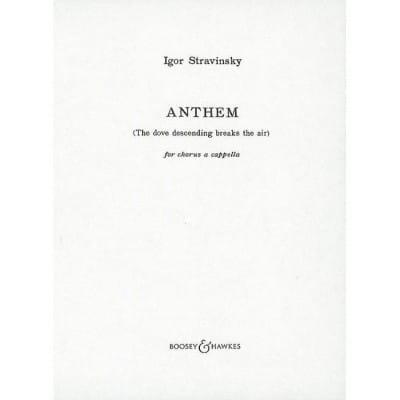 STRAVINSKY IGOR - ANTHEM - MIXED CHOIR