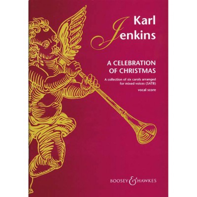 JENKINS KARL - A CELEBRATION OF CHRISTMAS - MIXED CHOIR AND INSTRUMENTS