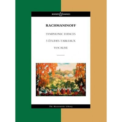 RACHMANINOFF S. - SYMPHONIC DANCES / 5 ETUDES-TABLEAUX / VOCALISE - ORCHESTRA