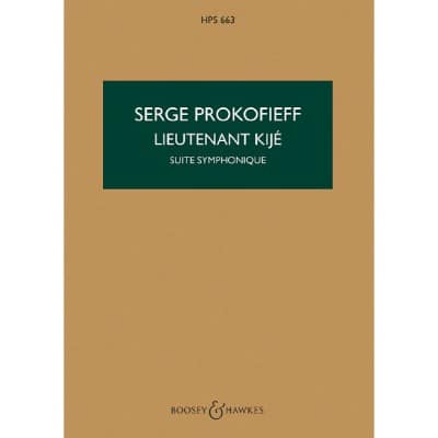 PROKOFIEFF SERGE - LIEUTENANT KIJE OP. 60 - ORCHESTRA