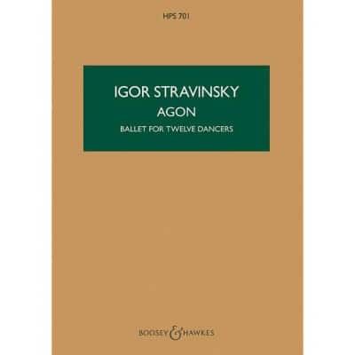 BOOSEY & HAWKES STRAVINSKY - AGON HPS 701 - ORCHESTRE
