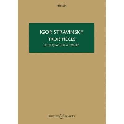 STRAVINSKY - TROIS PIÈCES HPS 634 - STRING QUARTET