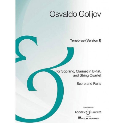 GOLIJOV - TENEBRAE (VERSION I) - SOPRANO, CLARINETTE, ET STRING QUARTET