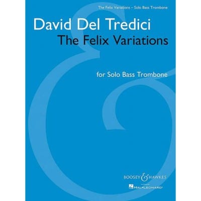 DEL TREDICI D. - THE FELIX VARIATIONS - TROMBONE