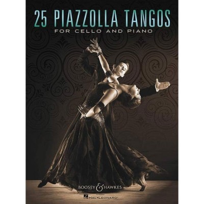 BOOSEY and HAWKES PIAZZOLLA ASTOR - 25 PIAZZOLLA TANGOS - CELLO AND PIANO