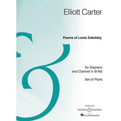 CARTER E. - POEMS OF LOUIS ZUKOFSKY - VOIX SOPRANO