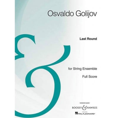  Golijov O. - Last Round - Ensemble Cordes