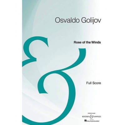 GOLIJOV - ROSE OF THE WINDS - ORCHESTRE