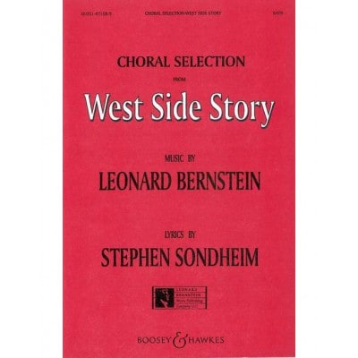 BERNSTEIN - SELECTIONS (WEST SIDE STORY) - CHOEUR MIXTE (SATB) ET PIANO