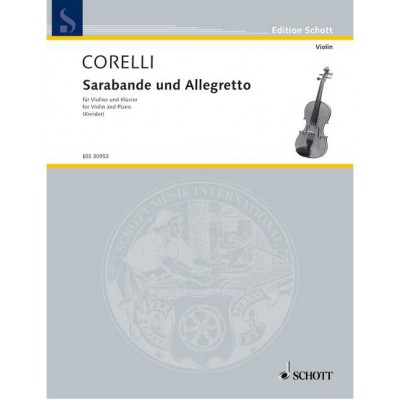 CORELLI A. - SARABANDE AND ALLEGRETTO - VIOLIN AND PIANO