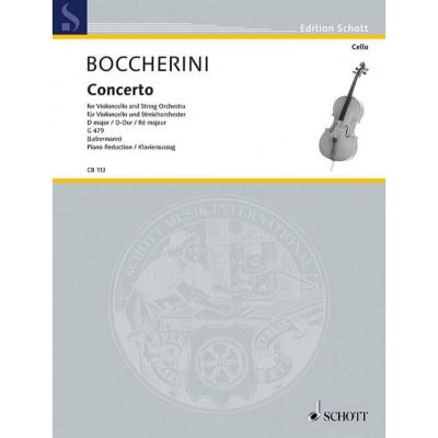 BOCCHERINI - CONCERTO NO. 2 IN D MAJOR G 479 - VIOLONCELLE ET STRING ORCHESTRE