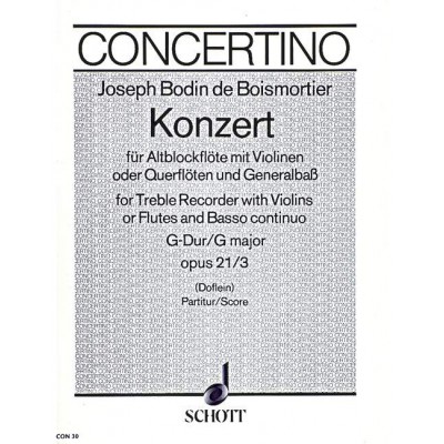 BOISMORTIER J.B. DE - CONCERTO G MAJOR OP.21/3 - TREBLE RECORDER, VIOLIN (FLUTE) AND BASSO CONTINUO