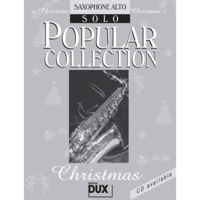POPULAR COLLECTION CHRISTMAS - SAXOPHONE ALTO SOLO