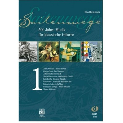 EDITION DUX Humbach - Saitenwege Band 1 - 500 Jahre Musik - Guitare + Audio