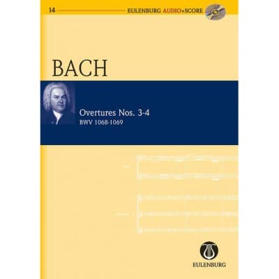 EULENBURG BACH - OVERTURES NOS. 3-4 BWV 1068-1069 - ORCHESTRE