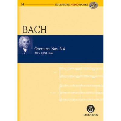 EULENBURG Bach - Overtures Nos. 3-4 BWV 1068-1069 - Orchestre