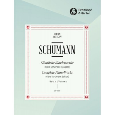 EDITION BREITKOPF Schumann - Sämtliche Klavierwerke - Piano