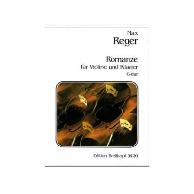  Reger M. - Romanze G-dur - Violon, Piano