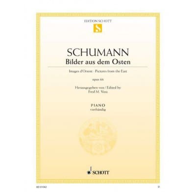 SCHUMANN - IMAGES D'ORIENT OP. 66/1 - PIANO (4 HETS)