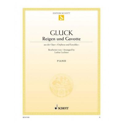 GLUCK CHRISTOPH WILLIBALD (RITTER VON) - ROUND DANCE AND GAVOTTE - PIANO
