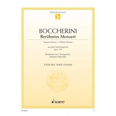 BOCCHERINI LUIGI - FAMOUS MINUET A MAJOR OP. 13/5 - VIOLIN AND PIANO