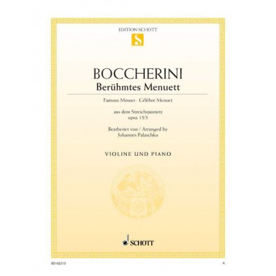 BOCCHERINI LUIGI - FAMOUS MINUET A MAJOR OP. 13/5 - VIOLIN AND PIANO