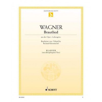 WAGNER RICHARD - BRAUTLIED WWV 75 - PIANO