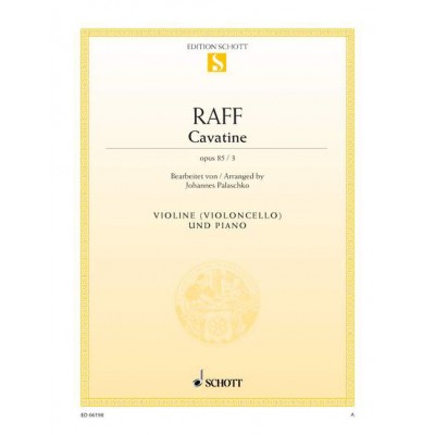 RAFF - CAVATINE OP. 85/3 - VIOLON (VIOLONCELLE) ET PIANO